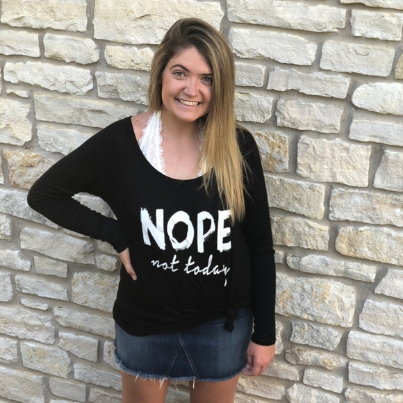 5⭐️ RATED 😍 “NOPE NOT TODAY”Graphic T - Picture 1 of 3